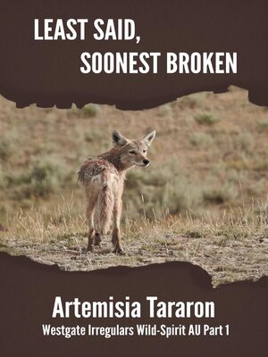 cover image of Least Said, Soonest Broken